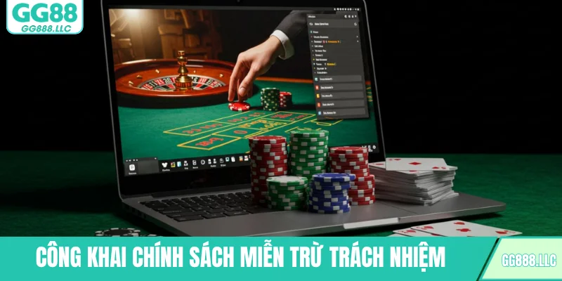 Công khai chính sách miễn trừ trách nhiệm