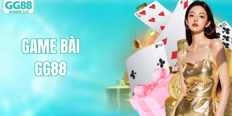Game Bài GG88 - Sân Chơi Hiện Đại, Đa Trải Nghiệm 2026