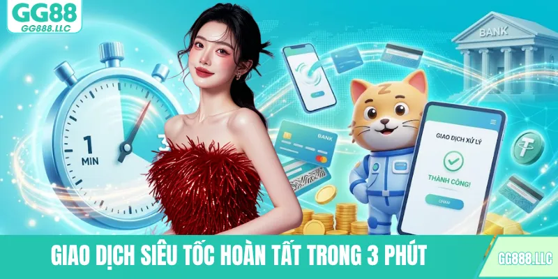 Giao dịch siêu tốc hoàn tất trong 3 phút