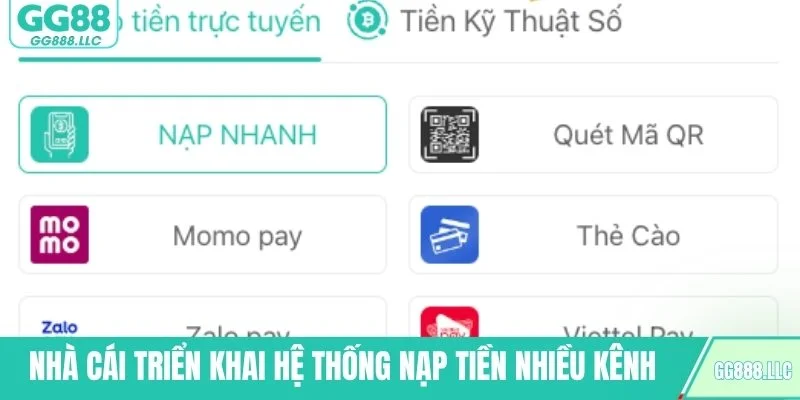Nhà cái triển khai hệ thống nạp tiền nhiều kênh