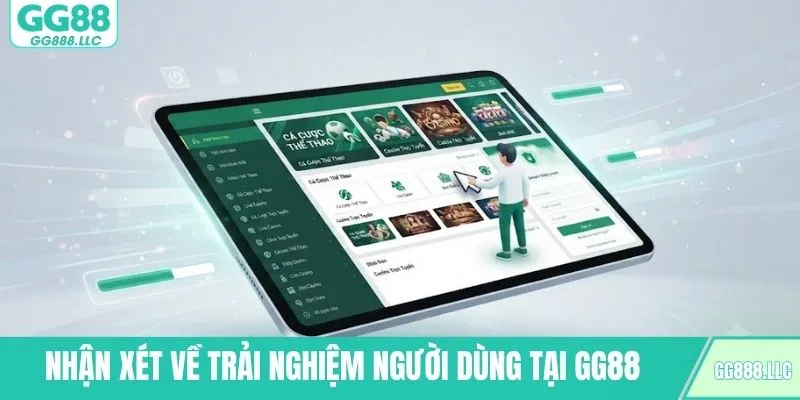 Nhận xét về trải nghiệm người dùng tại GG88
