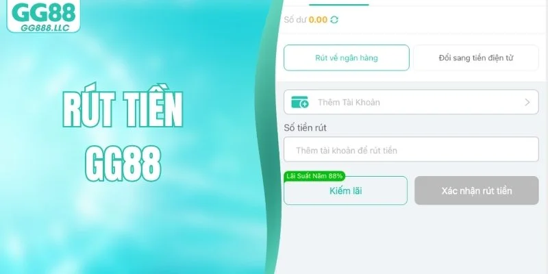 Rút Tiền GG88 - Mở Khóa Cách Nhận Tiền Nhanh Chóng Nhất