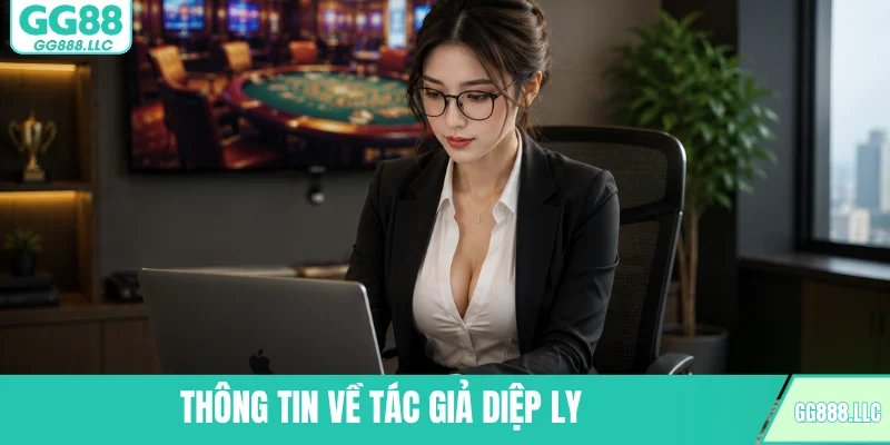 Thông tin về tác giả Diệp Ly