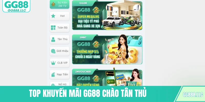 Top khuyến mãi GG88 chào tân thủ